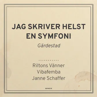 Jag skriver helst en symfoni by Vibafemba