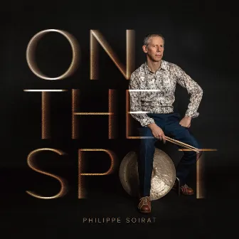 On the Spot by Philippe Soirat