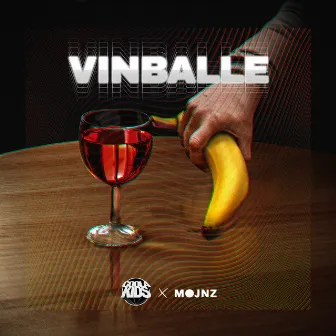 VINBALLE by Mojnz