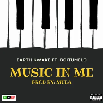 Music in Me by Earth Kwake