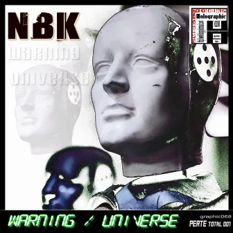 Warning - Universe by Nbk