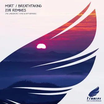 Breathtaking (2018 Remixes) by M3R-T