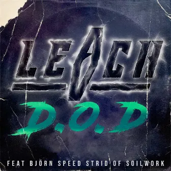 D.O.D by LEACH