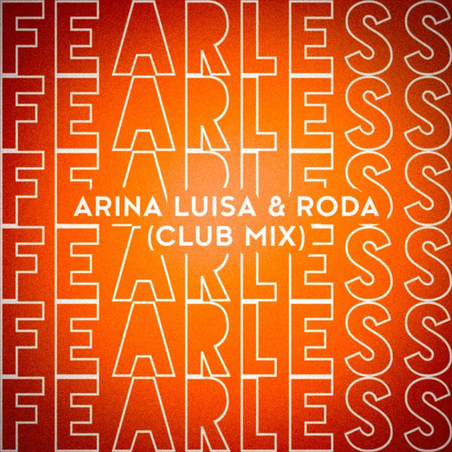 Fearless - Club Mix