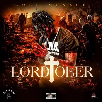 Lordtober by Lord Menace