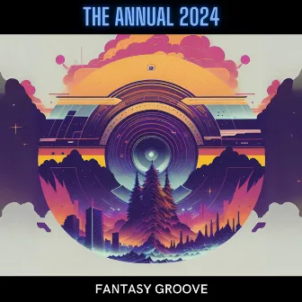 The Annual 2024 by Fantasy Groove