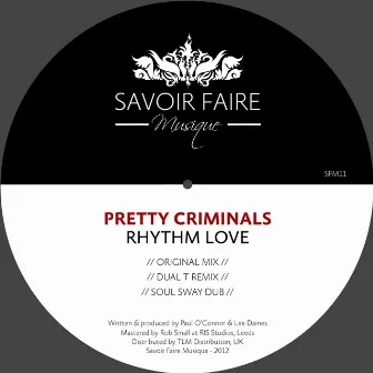 Rhythm Love by Pretty Criminals