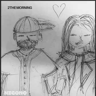 2 the morning by NicoNo