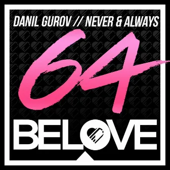 Never & Always by Danil Gurov