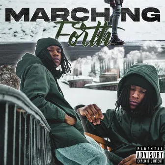 Marching Forth by Lul Kizzle