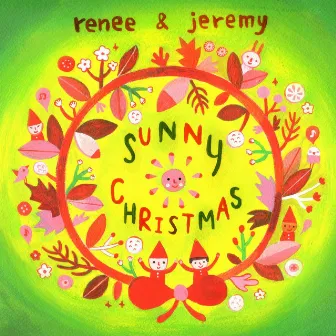 Sunny Christmas by Renee & Jeremy