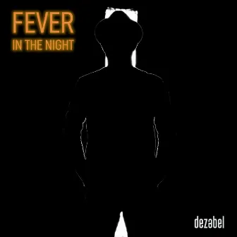 Fever in the Night by dezabel