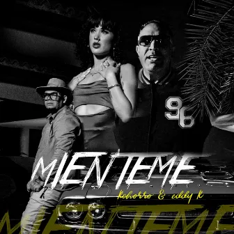 Mienteme by Kchorro