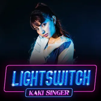 Lightswitch (Original) by Kaki Singer