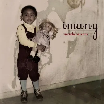 Acoustic Sessions by Imany