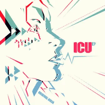 ICU by Original Ninja