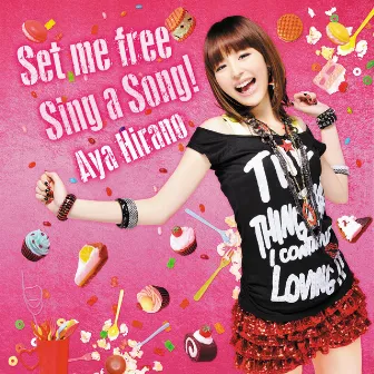 Set me free/Sing a Song! by Aya Hirano