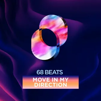 Move in my Direction by 68 Beats