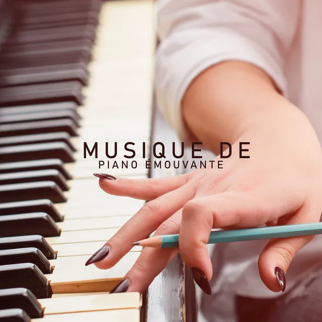 Musique de Piano Émouvante