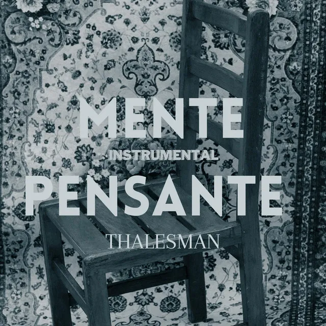 Mente Pensante - Instrumental