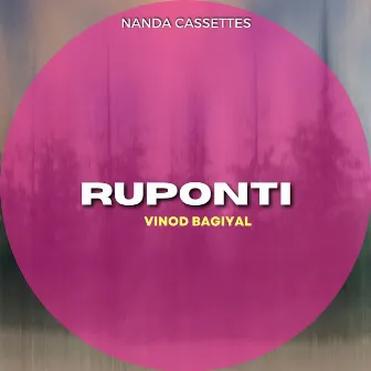 Ruponti by Vinod Bagiyal