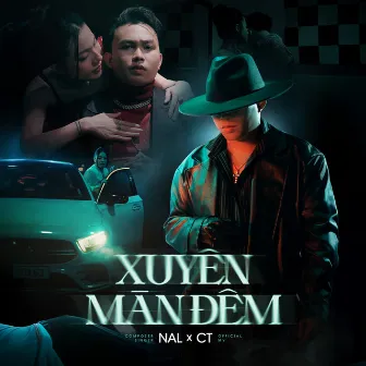 Xuyên Màn Đêm by CT