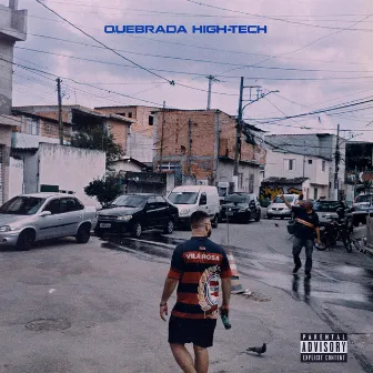 QUEBRADA HIGH-TECH by Vitor Cali