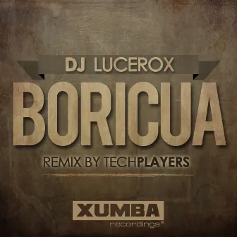 Boricua by DJ Lucerox