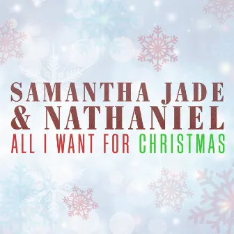 All I Want For Christmas Is You by Nathaniel