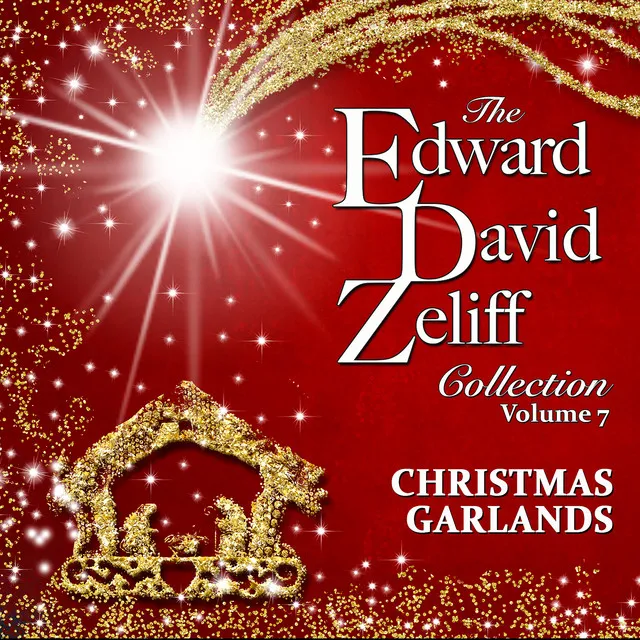 The Edward David Zeliff Collection Vol. 7