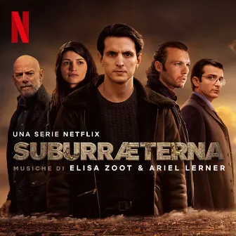 Suburræterna (Musiche dal film Netflix) by Elisa Zoot