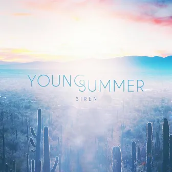 Siren by Young Summer