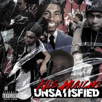 Unsatisfied by Nls Huncho