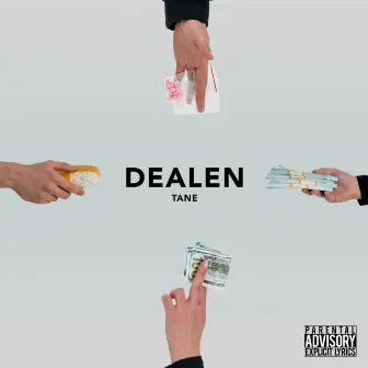 Dealen by TANE