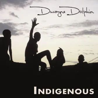 Indigenous by Dwayne Dolphin