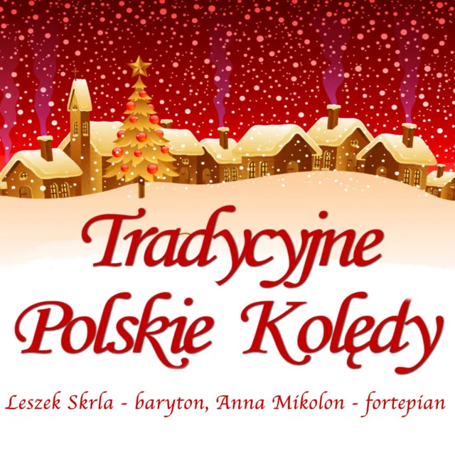 Tradycyjne polskie kolędy