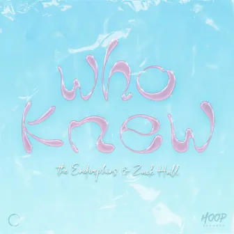 Who Knew by Zack Hall