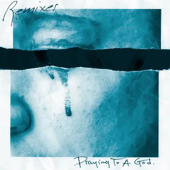 Praying To A God (Remixes) by Mr. Probz