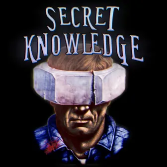 Secret Knowledge by noCPR