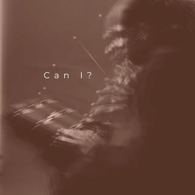 Can I?