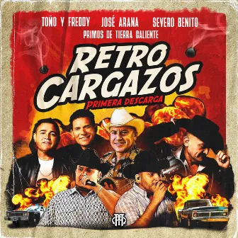 Retrocargazos - Primera Descarga (En Vivo) by Banda Primos de Tierra Caliente