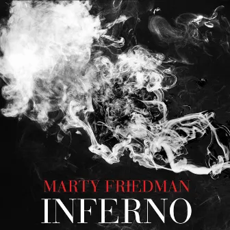 Inferno by Marty Friedman