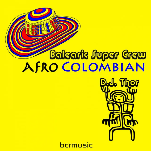 Afro Colombian - D.J. Thor Remix