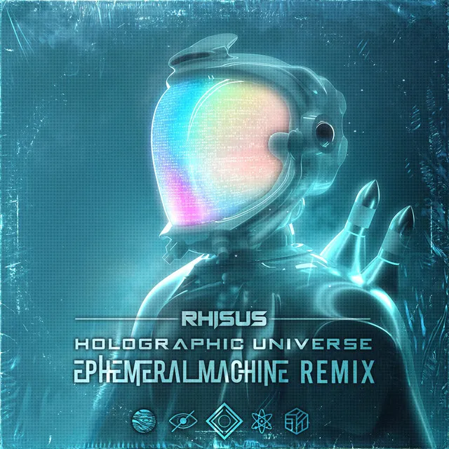 Holographic Universe - Ephemeral Machine Remix