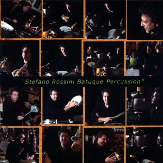 Stefano Rossini Batuque Percussion by Stefano Rossini