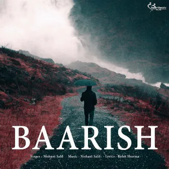 Baarish by Nishant Salil