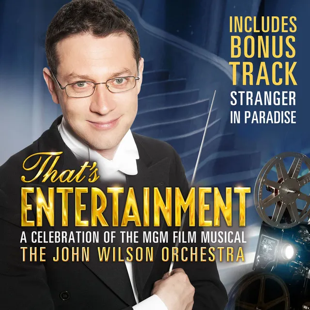 That's Entertainment: A Celebration of the MGM Film Musical