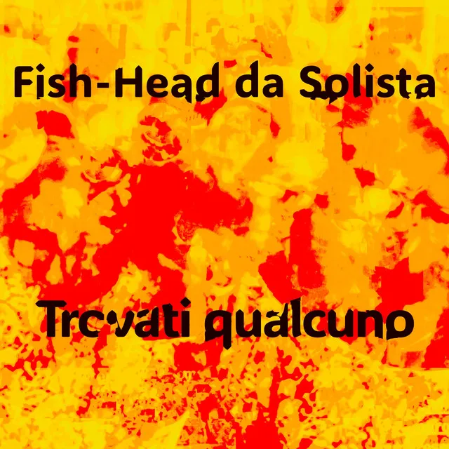 Trovati qualcuno - 2024 Remastered Version