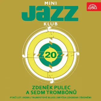 Mini Jazz Klub, Vol. 20 by Zdeněk Pulec