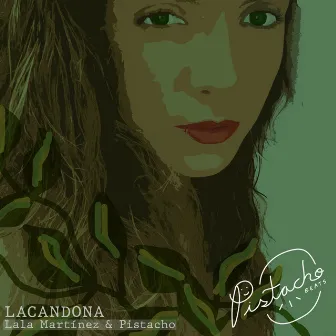 Lacandona by Pistacho